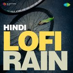 Hindi Lofi Rain - Lata Mangeshkar Song Download